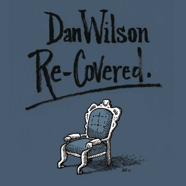 Dan Wilson ‎– Re-Covered
